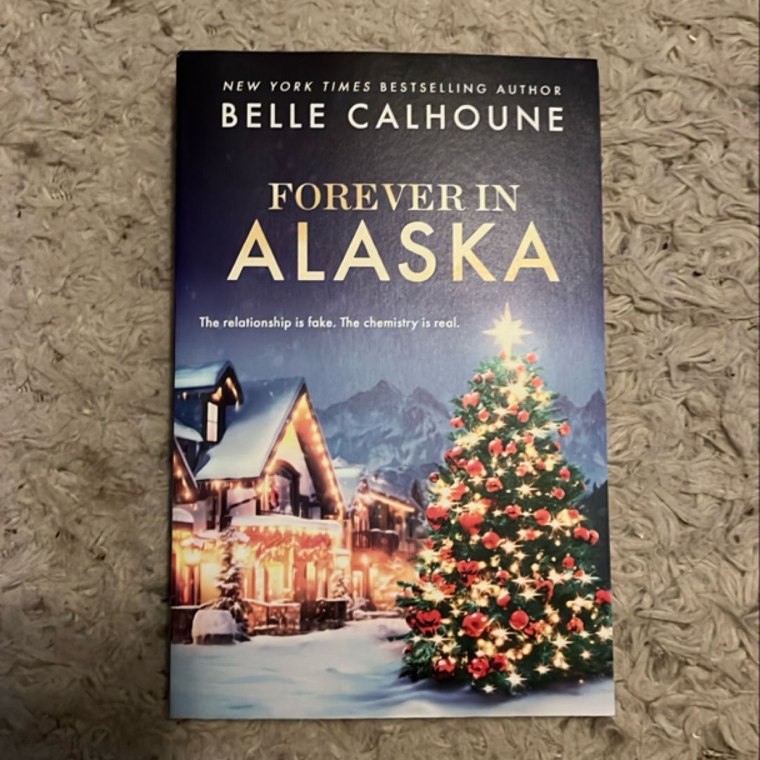 Forever in Alaska