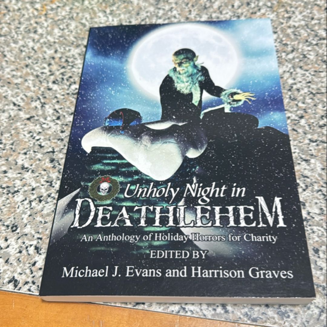 O Unholy Night in Deathlehem