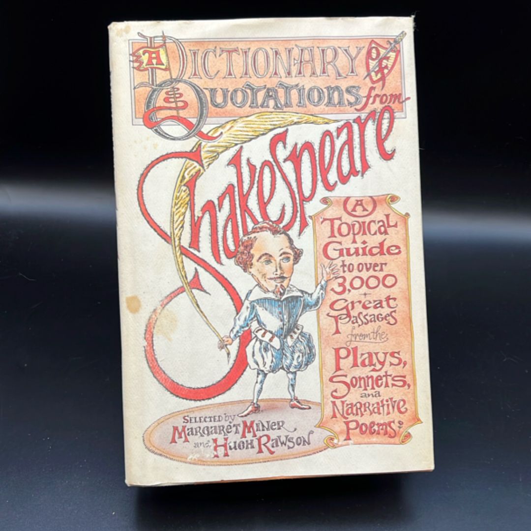 A Dictionary of Quotations from Shakespeare