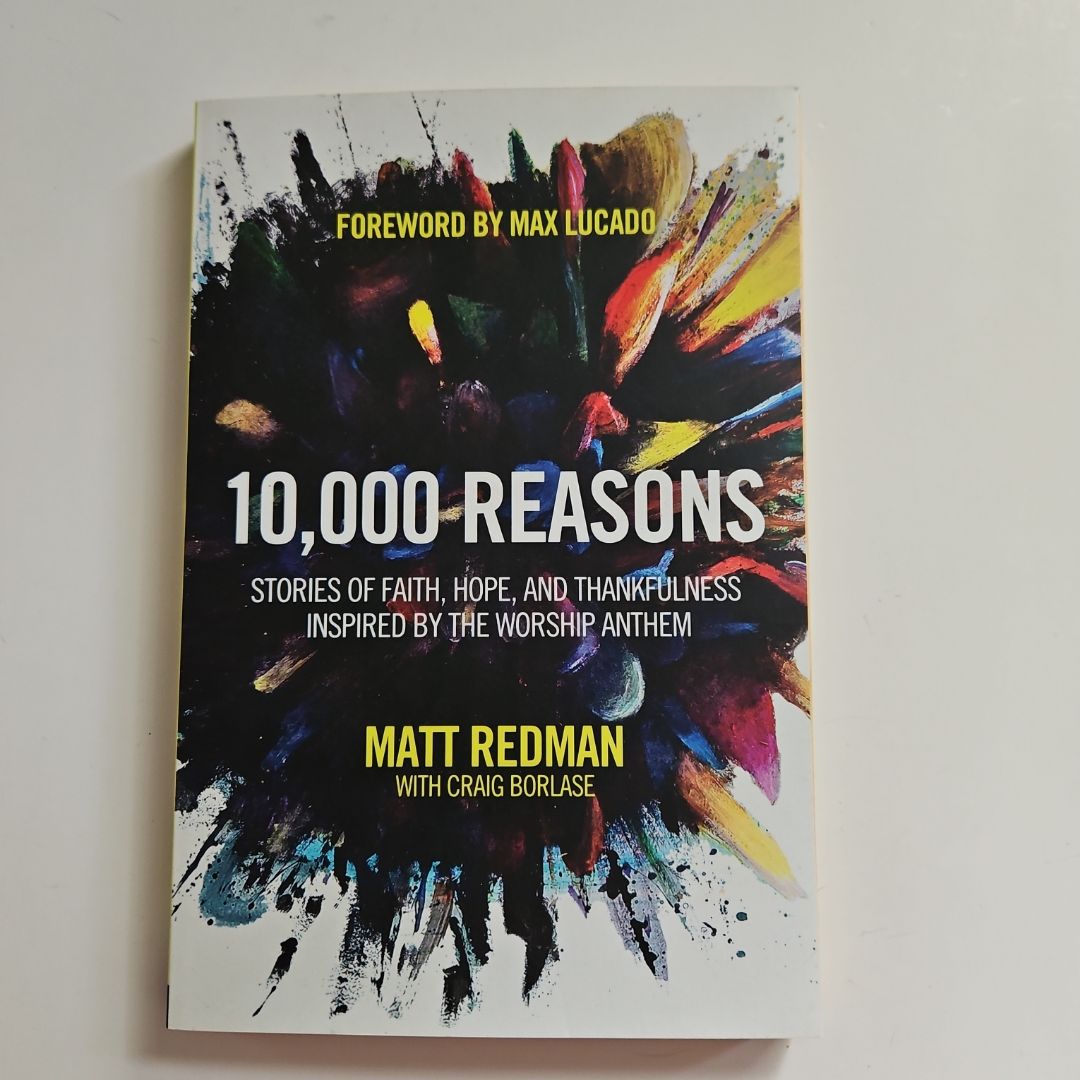 10,000 Reasons