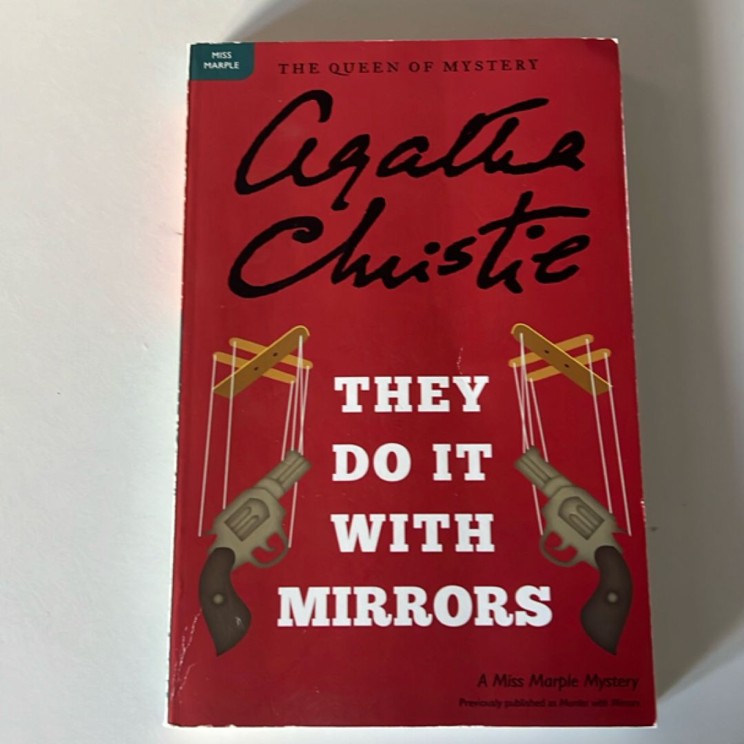 They Do It with Mirrors