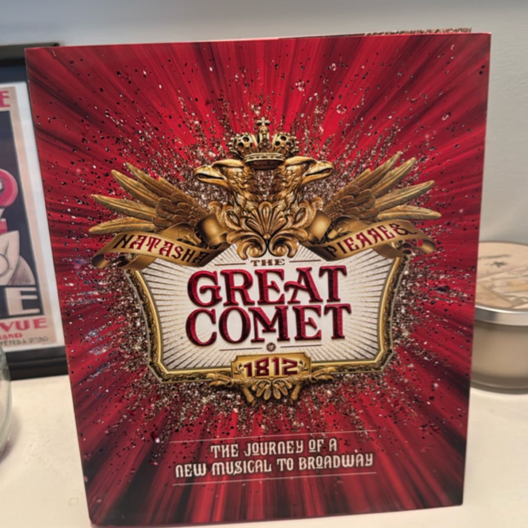 Natasha Pierre and the Great Comet of 1812