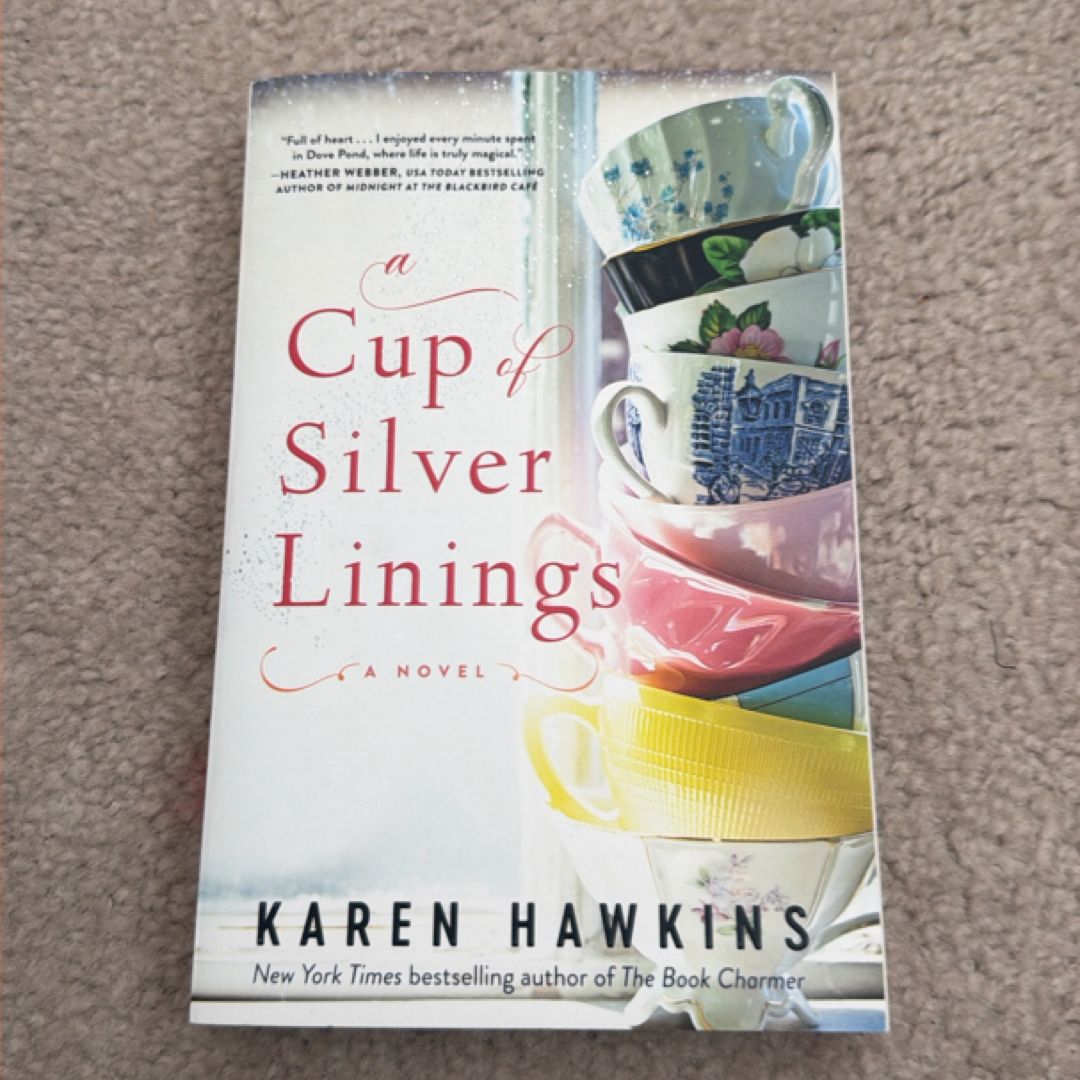 A Cup of Silver Linings