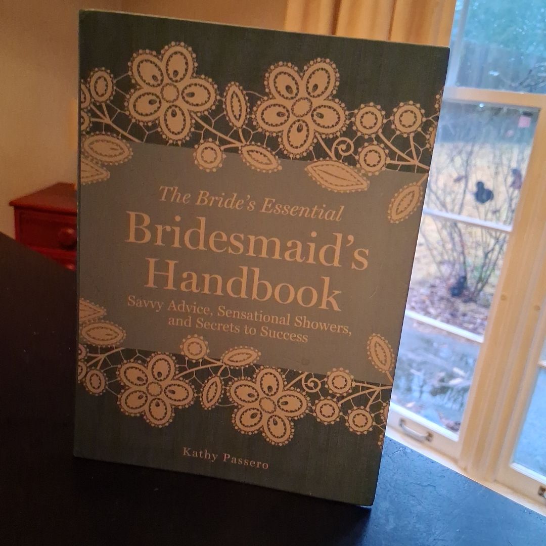 The Bridesmaid's Handbook