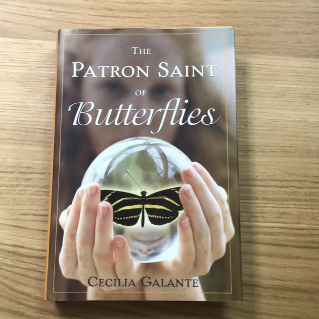 The Patron Saint of Butterflies