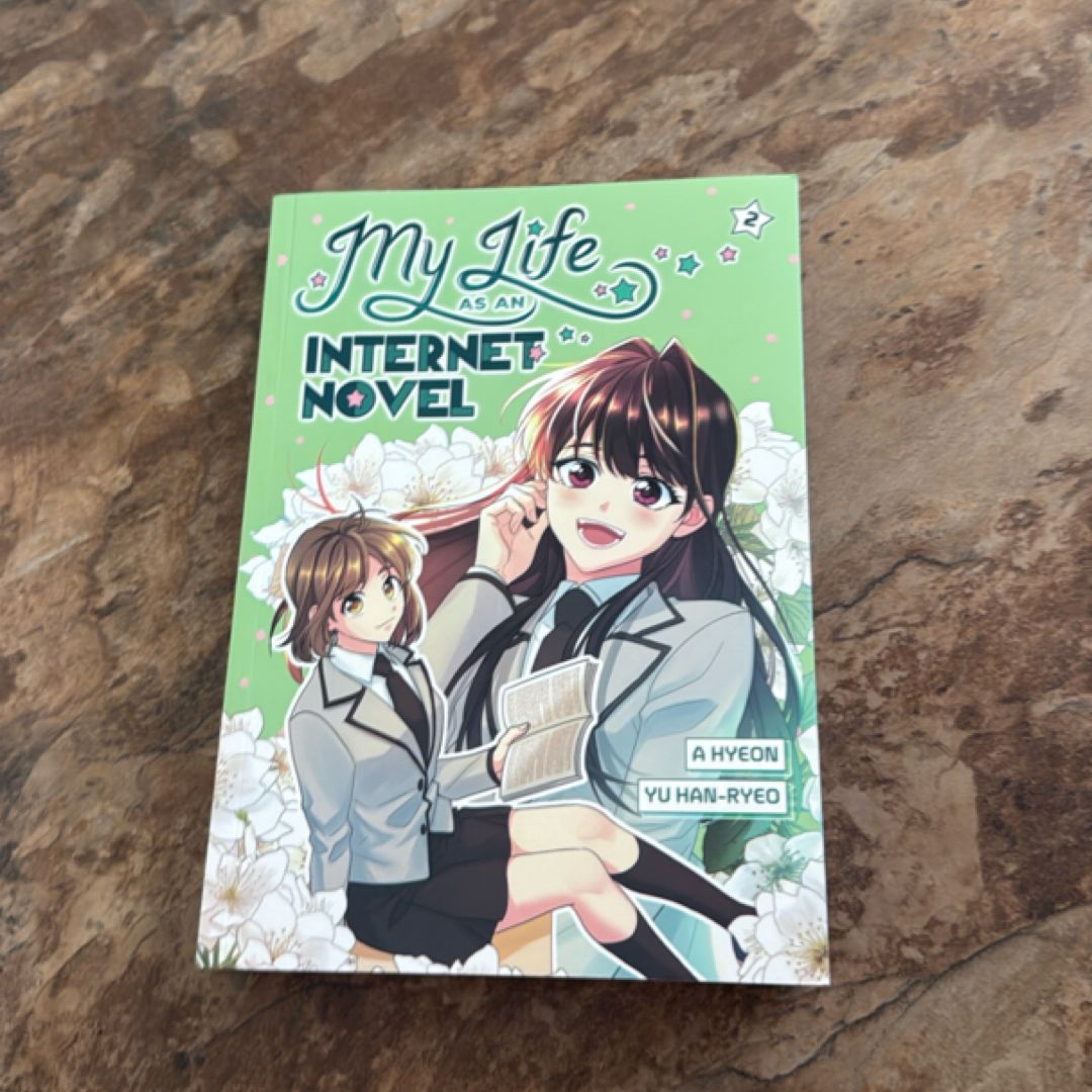 My Life As an Internet Novel, Volume 2