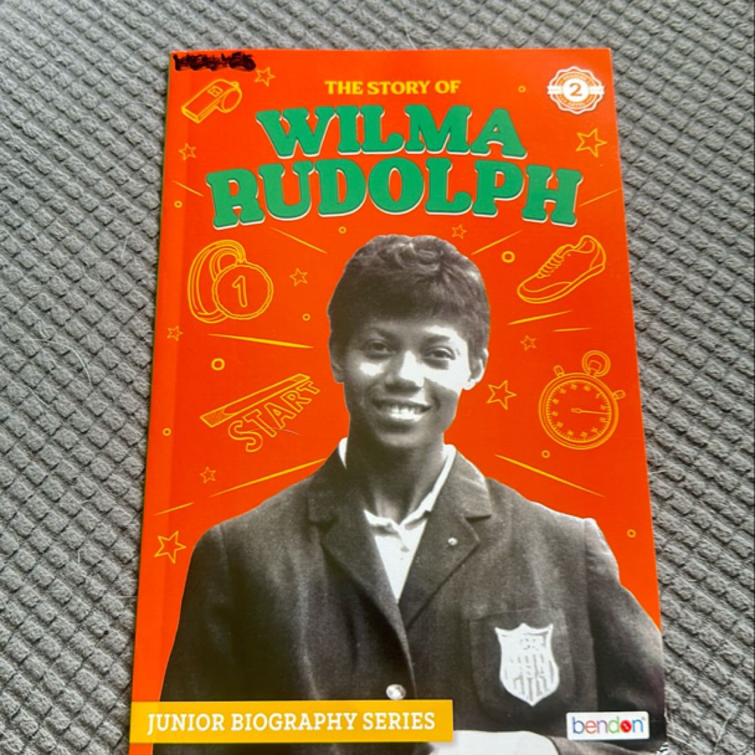 The Story of Wilma Rudolph