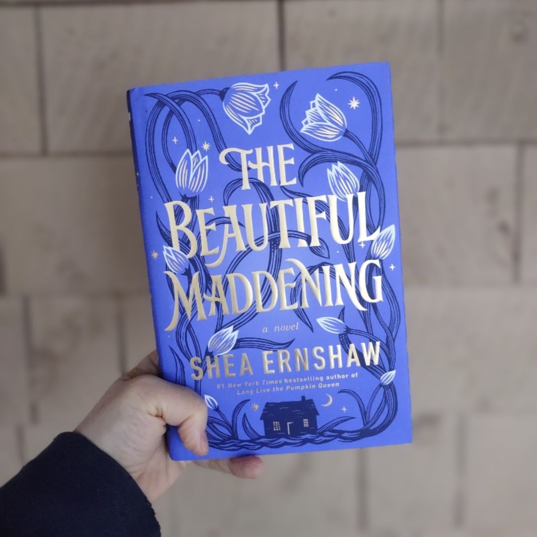 The Beautiful Maddening