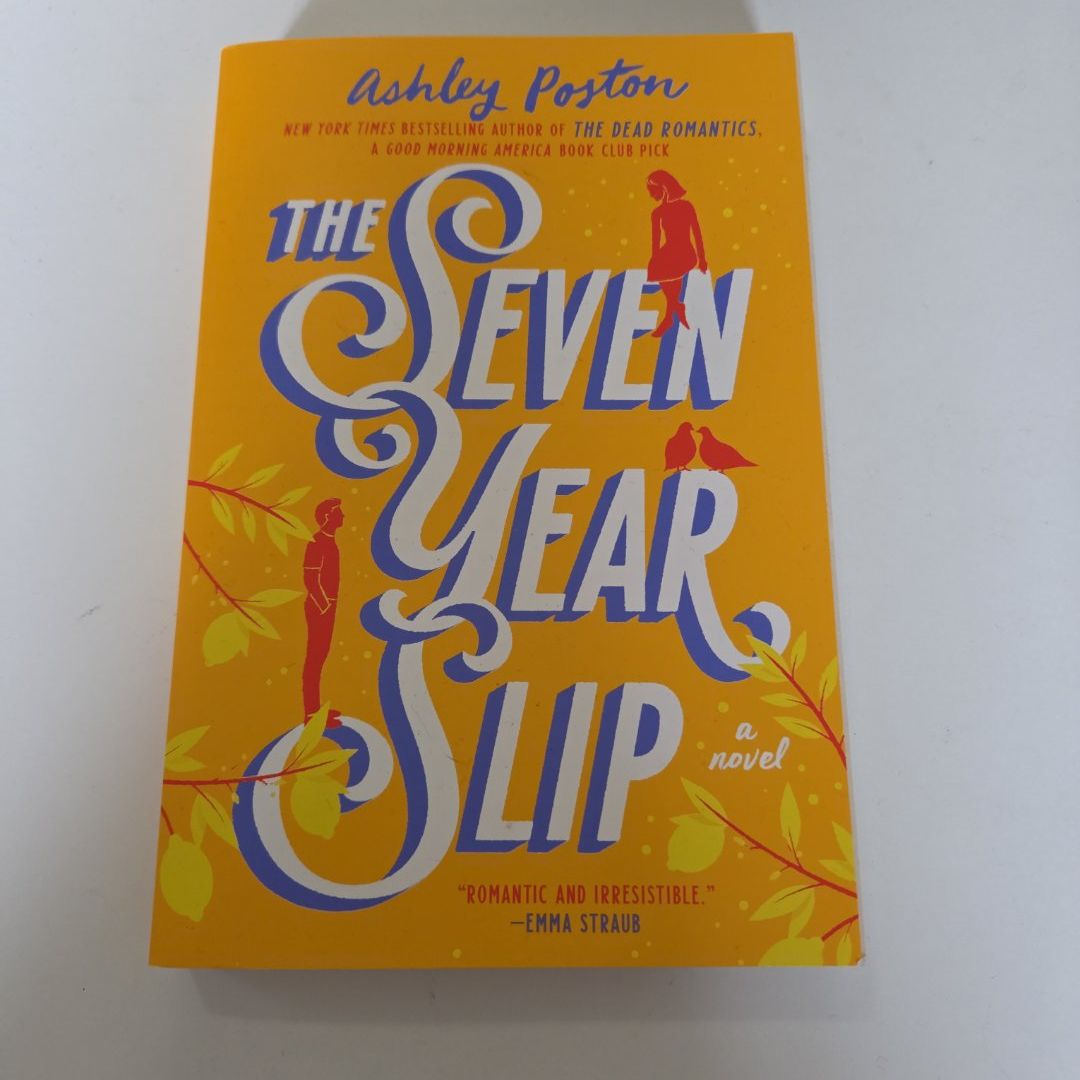 The Seven Year Slip