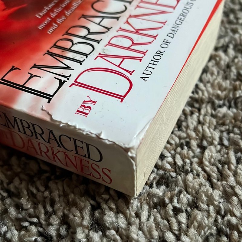 Embraced by Darkness