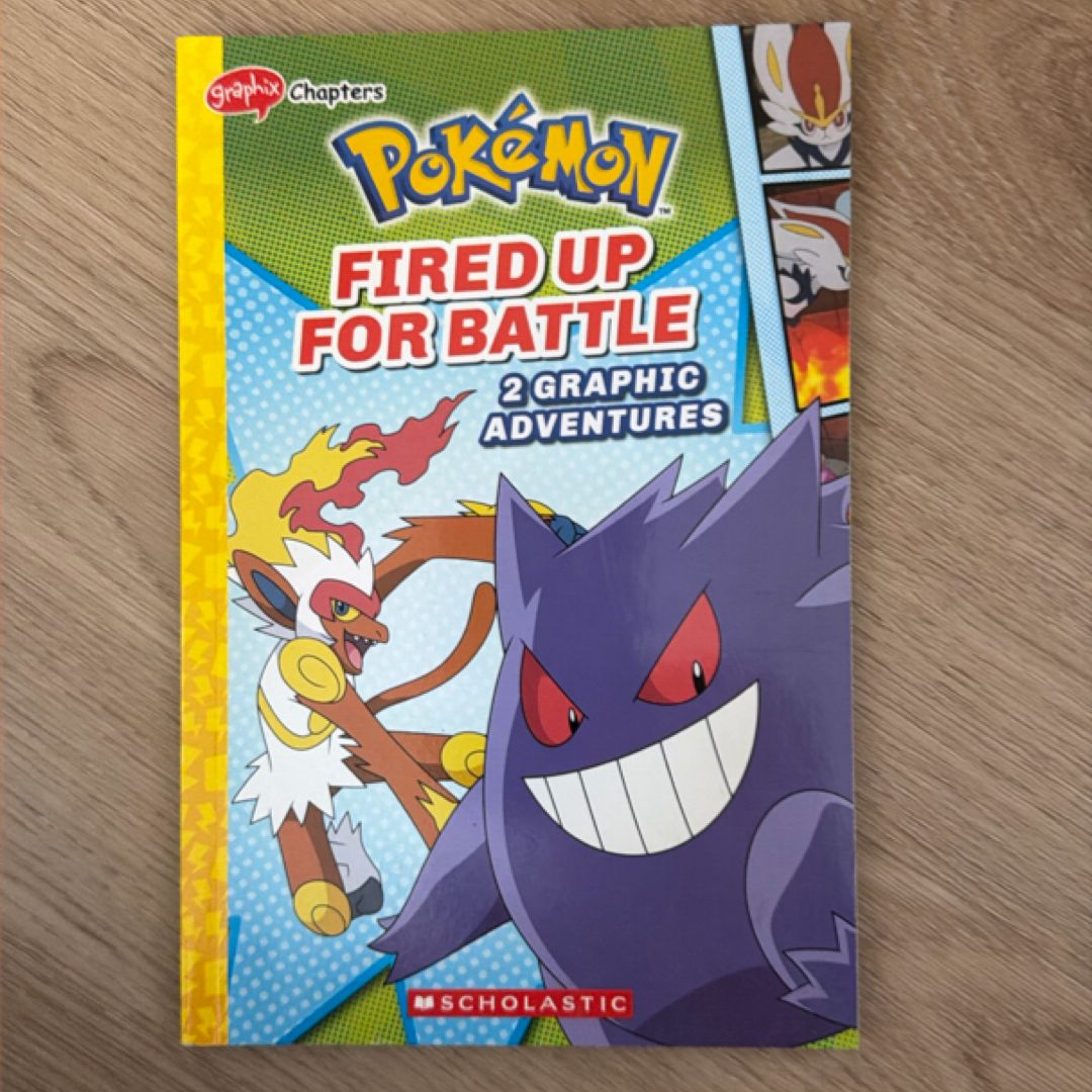Fired up for Battle (Pokémon: Graphic Collection)