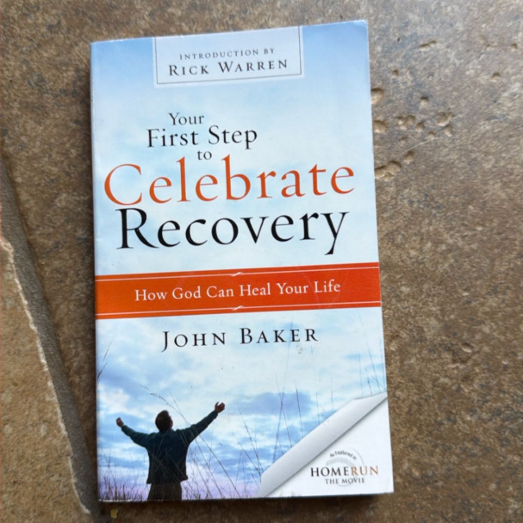 Your First Steps to Celebrate Recovery