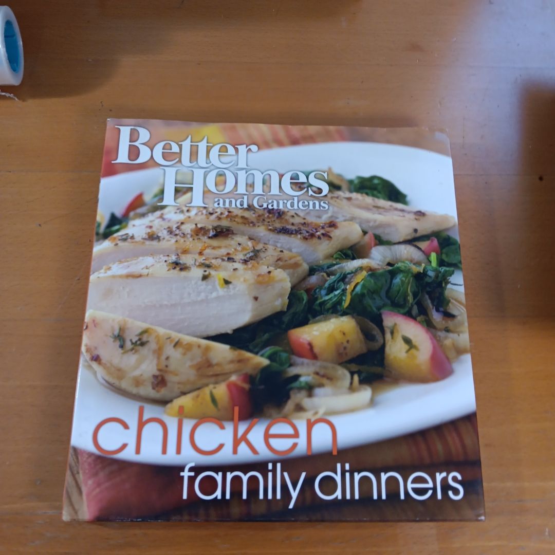 Better Homes and Gardens Chicken Family Dinners (D1)