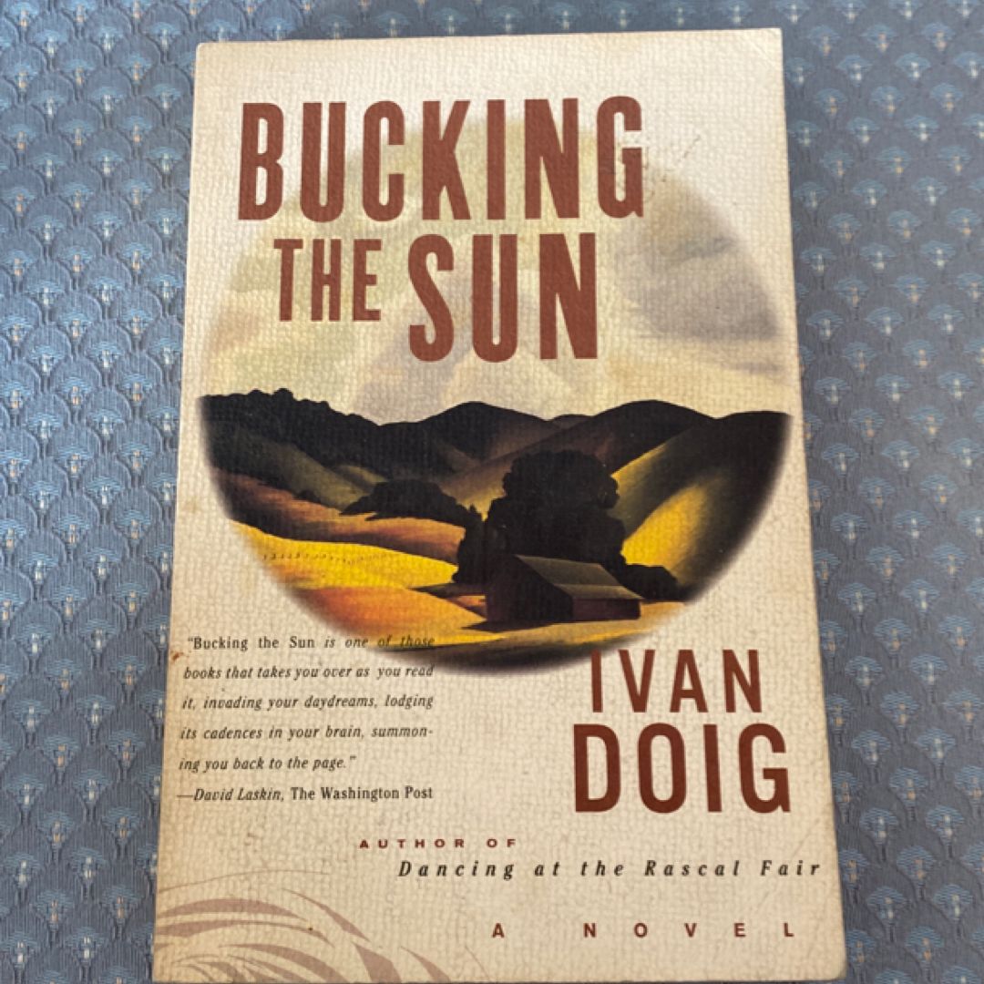 Bucking the Sun