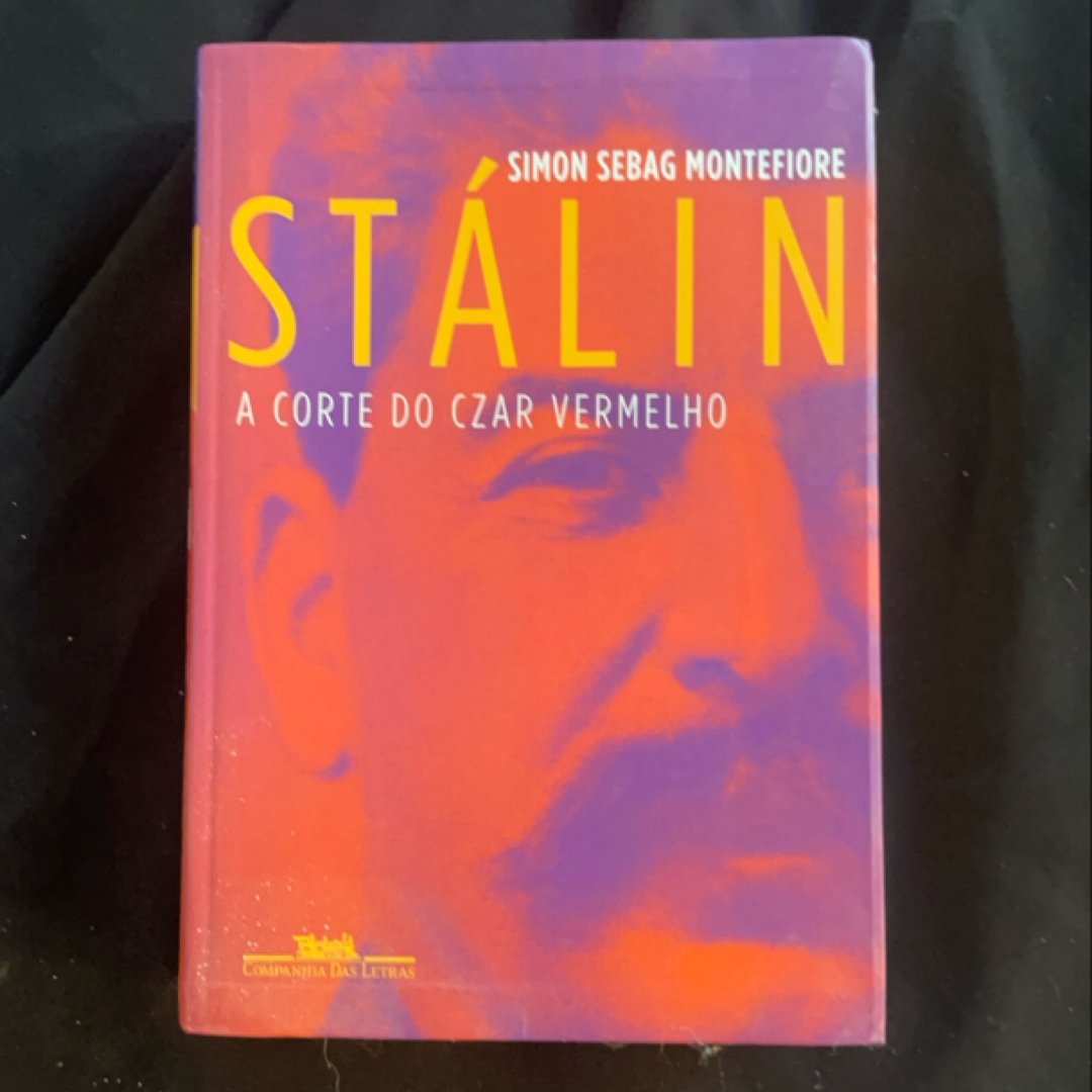 STÁLIN: A CORTE DO CZARVERMELHO
