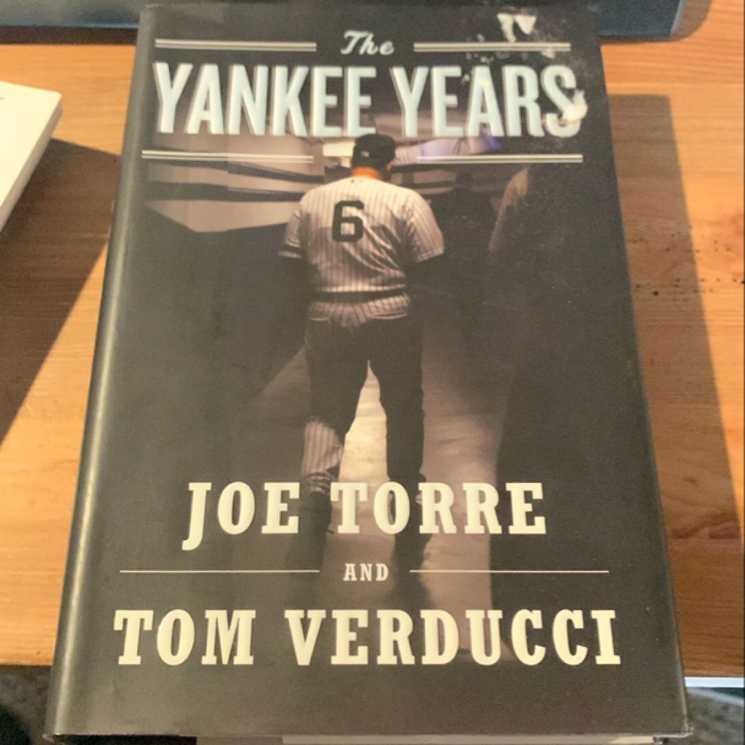 The Yankee Years