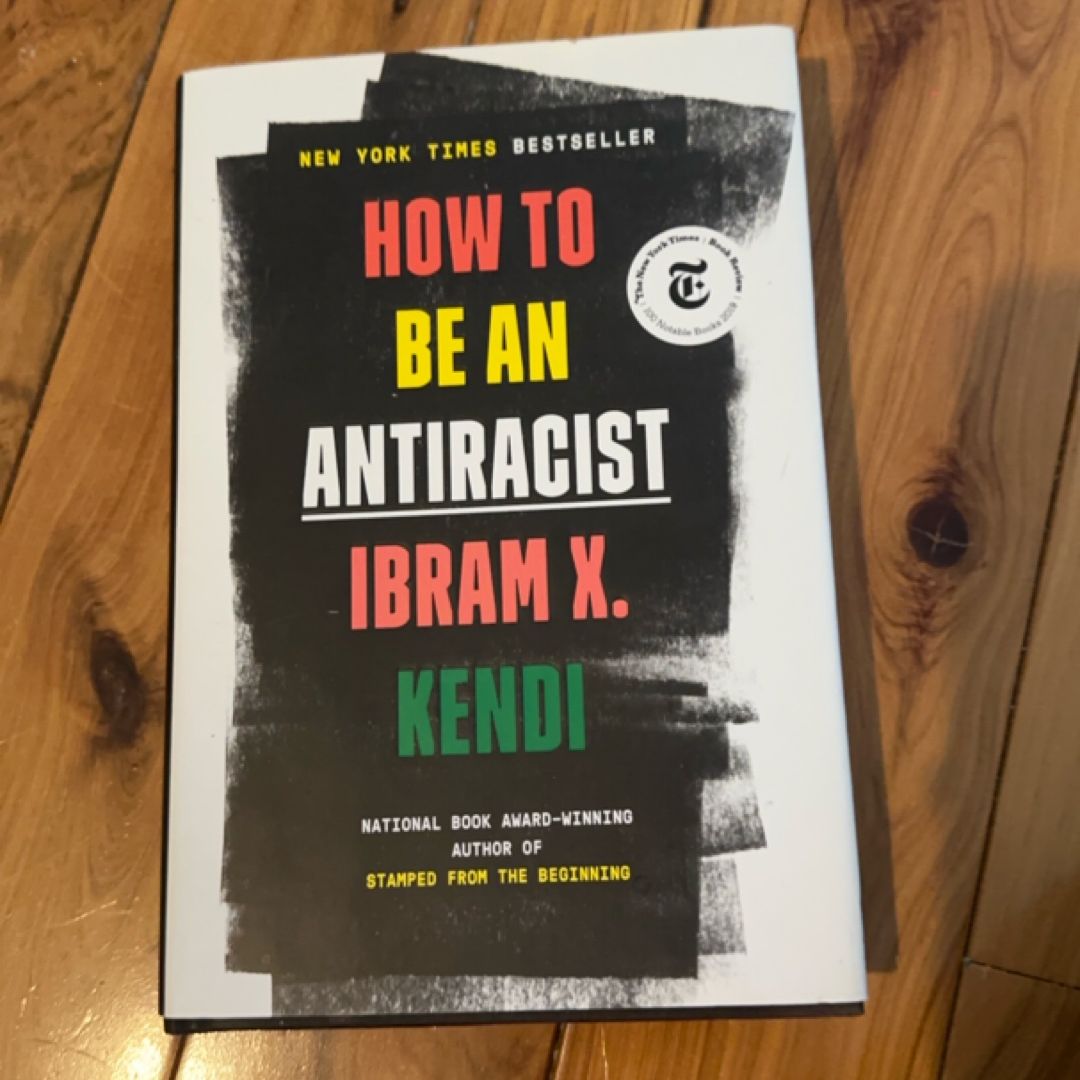 How to Be an Antiracist