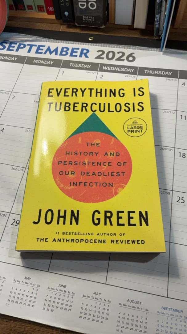 Everything Is Tuberculosis