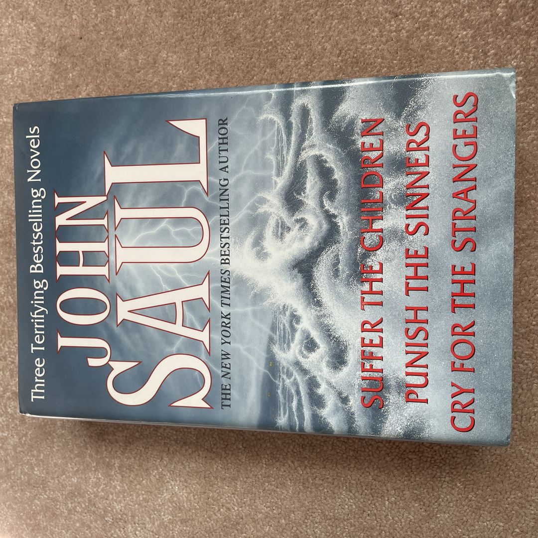 Suffer the Children; Punish the Sinners; and Cry for the Strangers