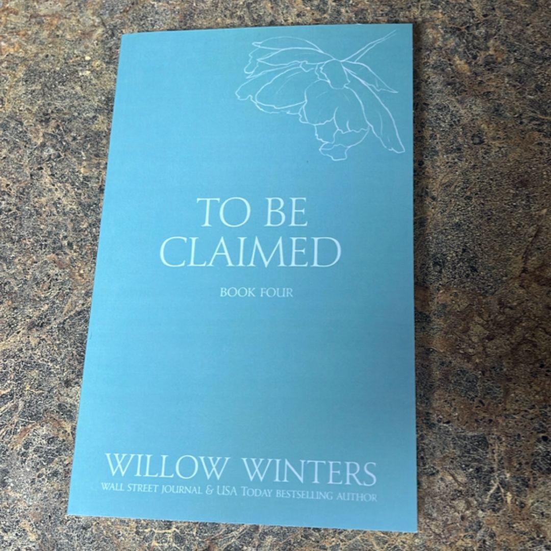 To Be Claimed #4
