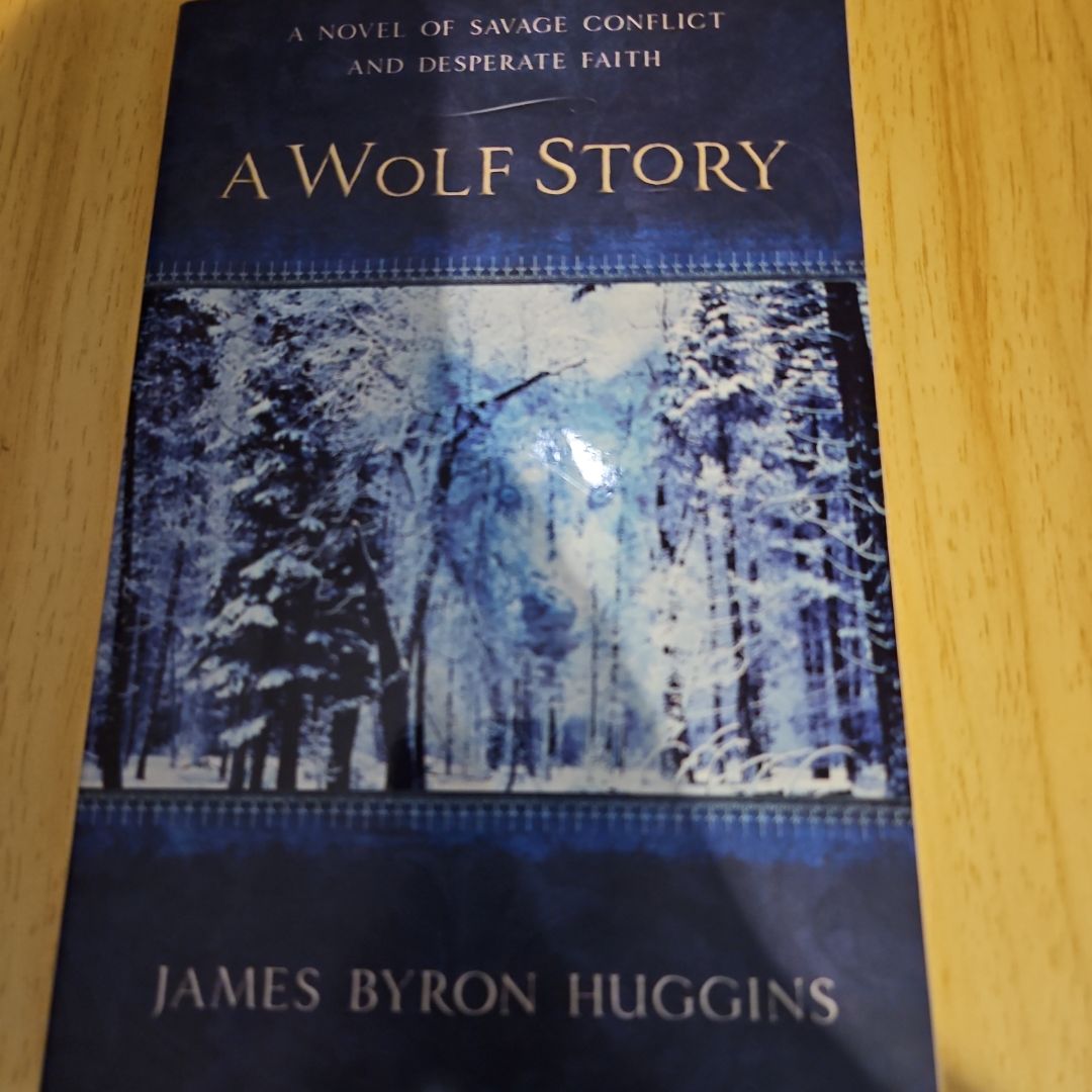 A Wolf Story