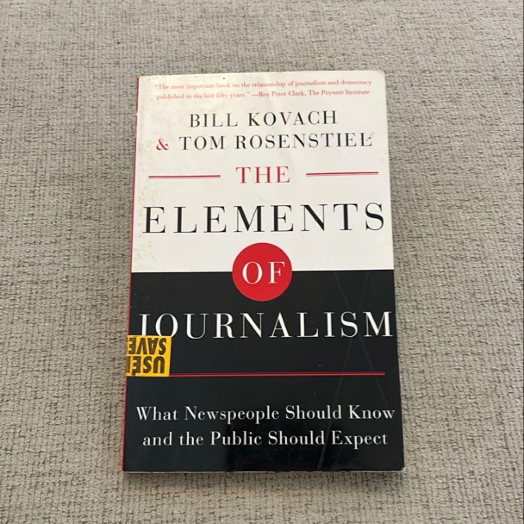 The Elements of Journalism