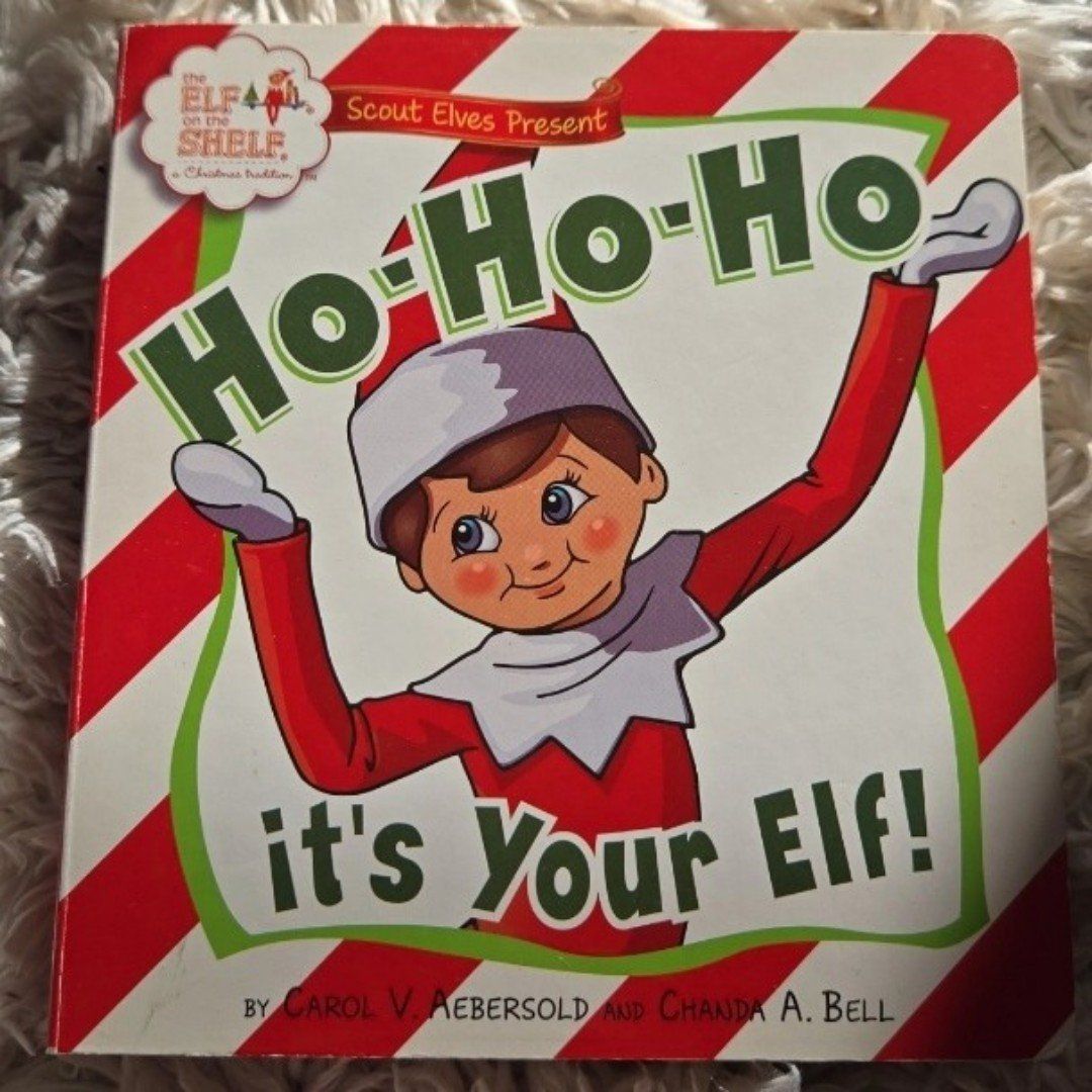 Scout Elves Present - Ho Ho Ho It's Your Elf