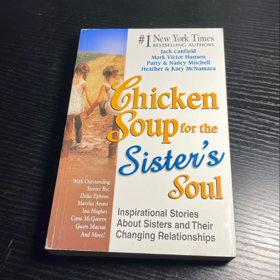 Chicken Soup for the Sister's Soul