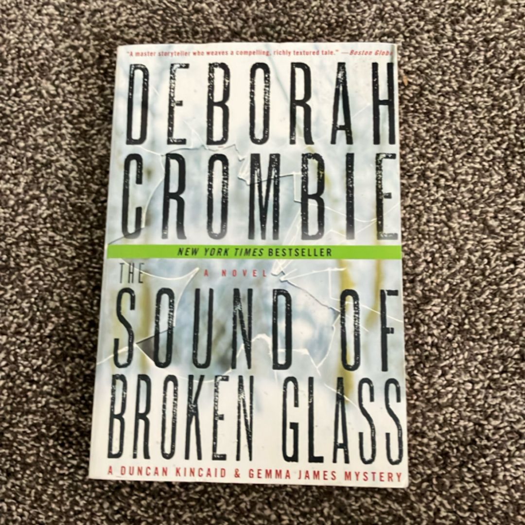 The Sound of Broken Glass