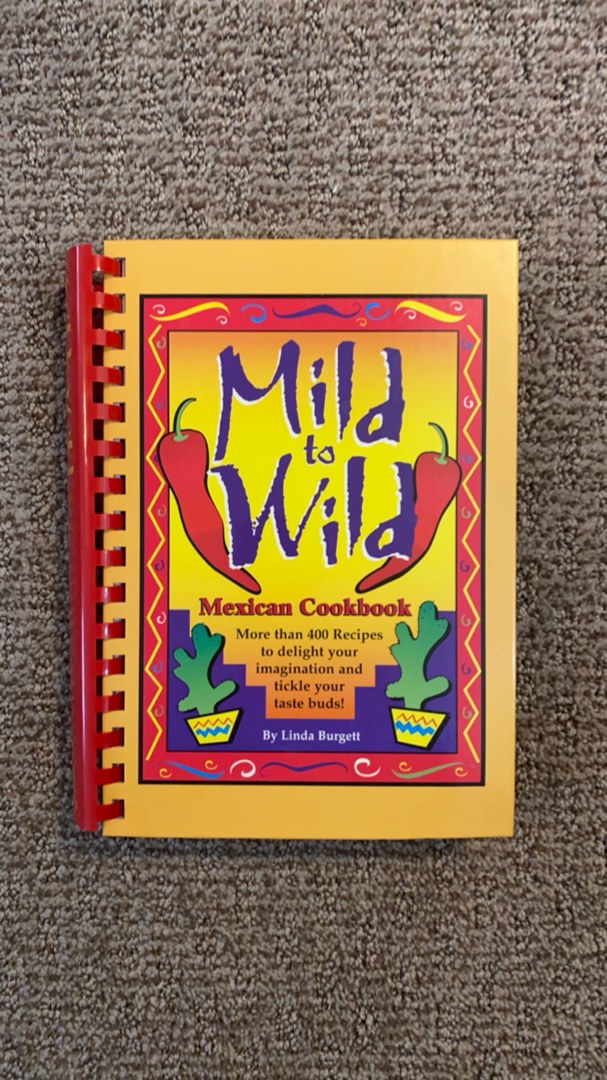 Mild to Wild Mexican Cookbook (2004)