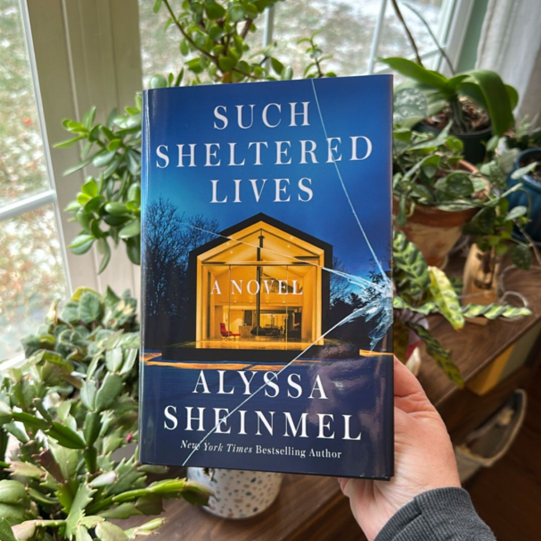 Such Sheltered Lives