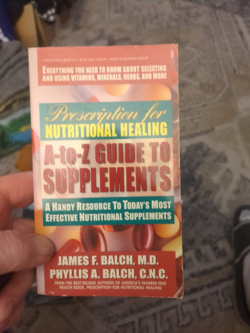 Prescription for Nutritional Healing A-Z