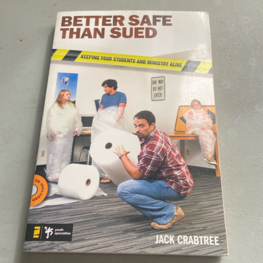 Better Safe Than Sued
