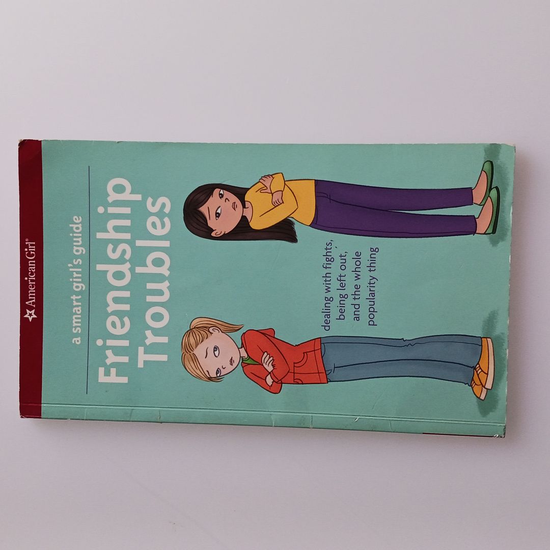 A Smart Girl's Guide to Friendship Troubles by Patti Kelley Criswell