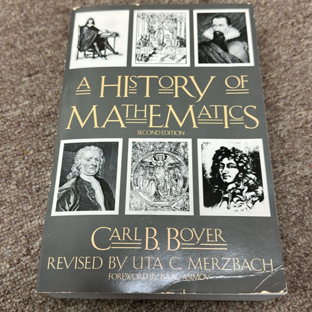 A History of Mathematics by Carl B. Boyer