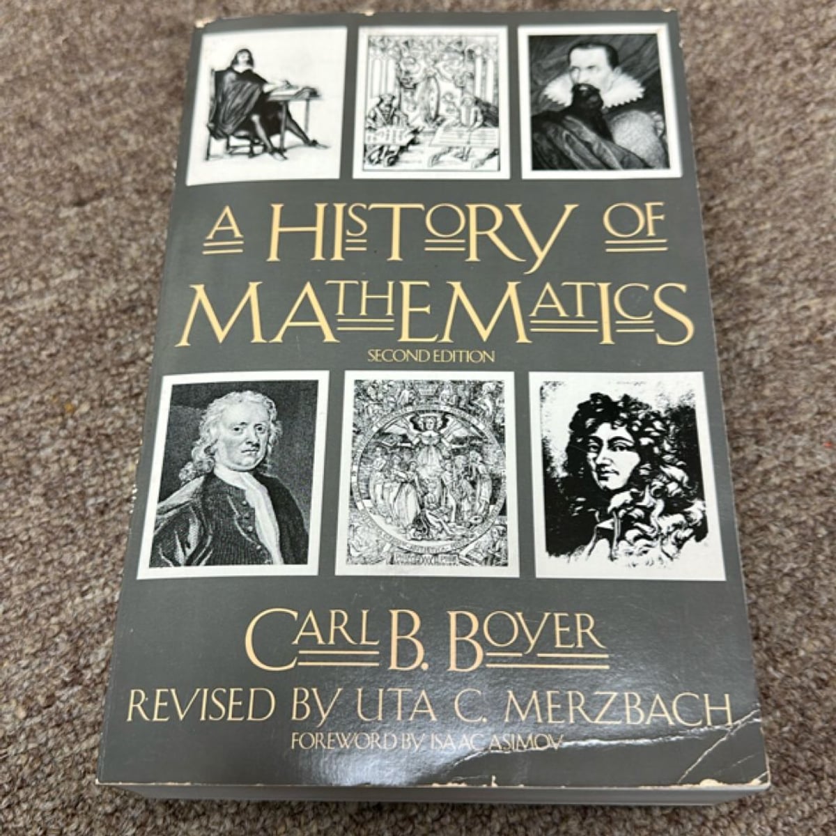 A History of Mathematics by Carl B. Boyer