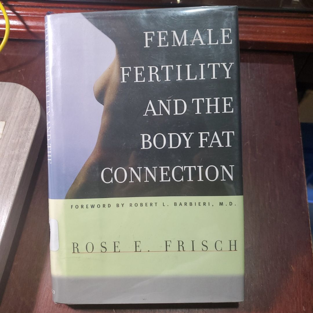 Female Fertility and the Body Fat Connection