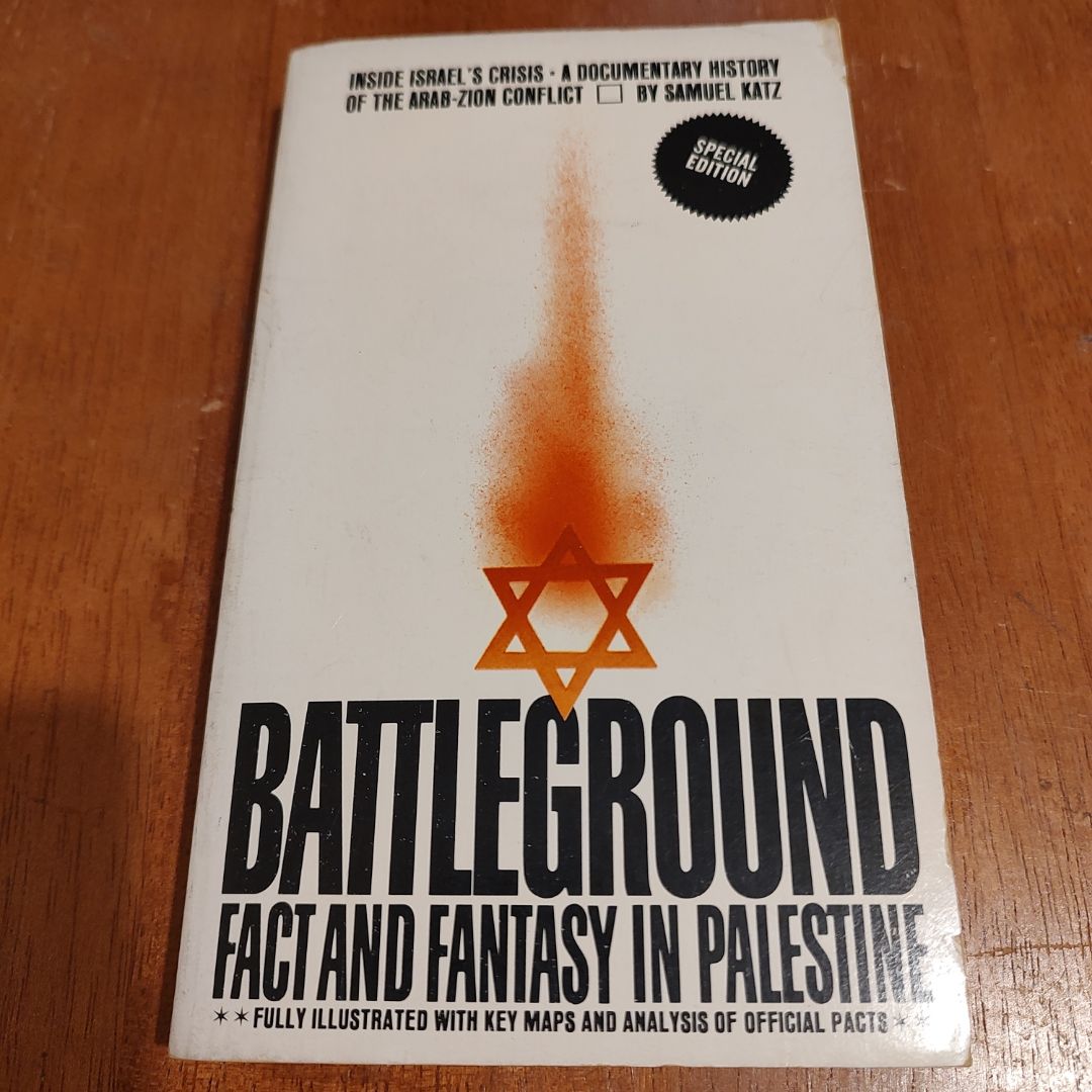 Battleground - Fact and Fantasy in Palestine 
