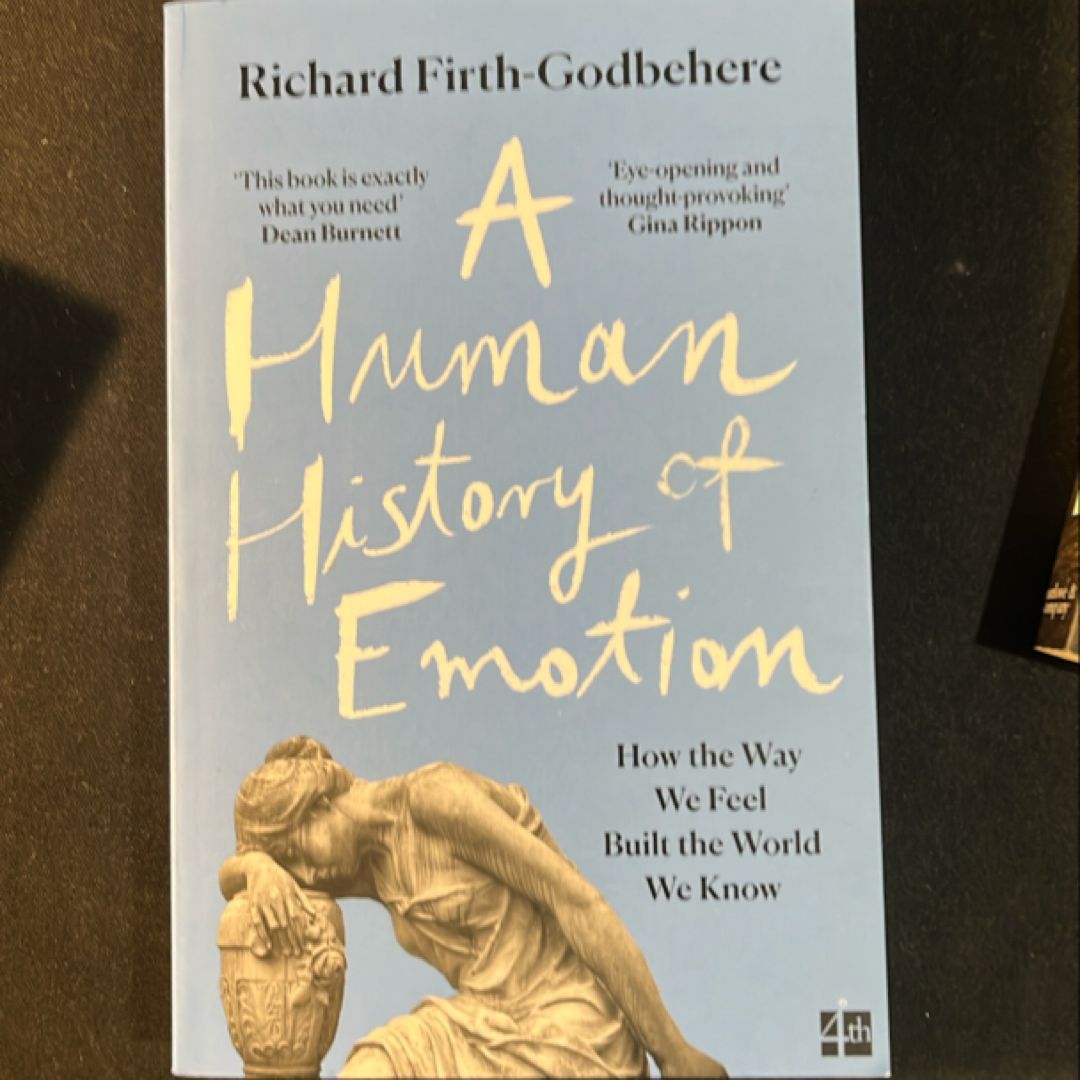 A Human History of Emotion