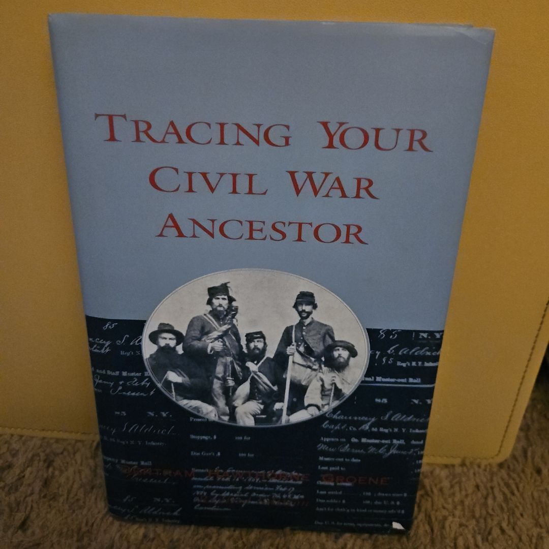 Tracing Your Civil War Ancestors