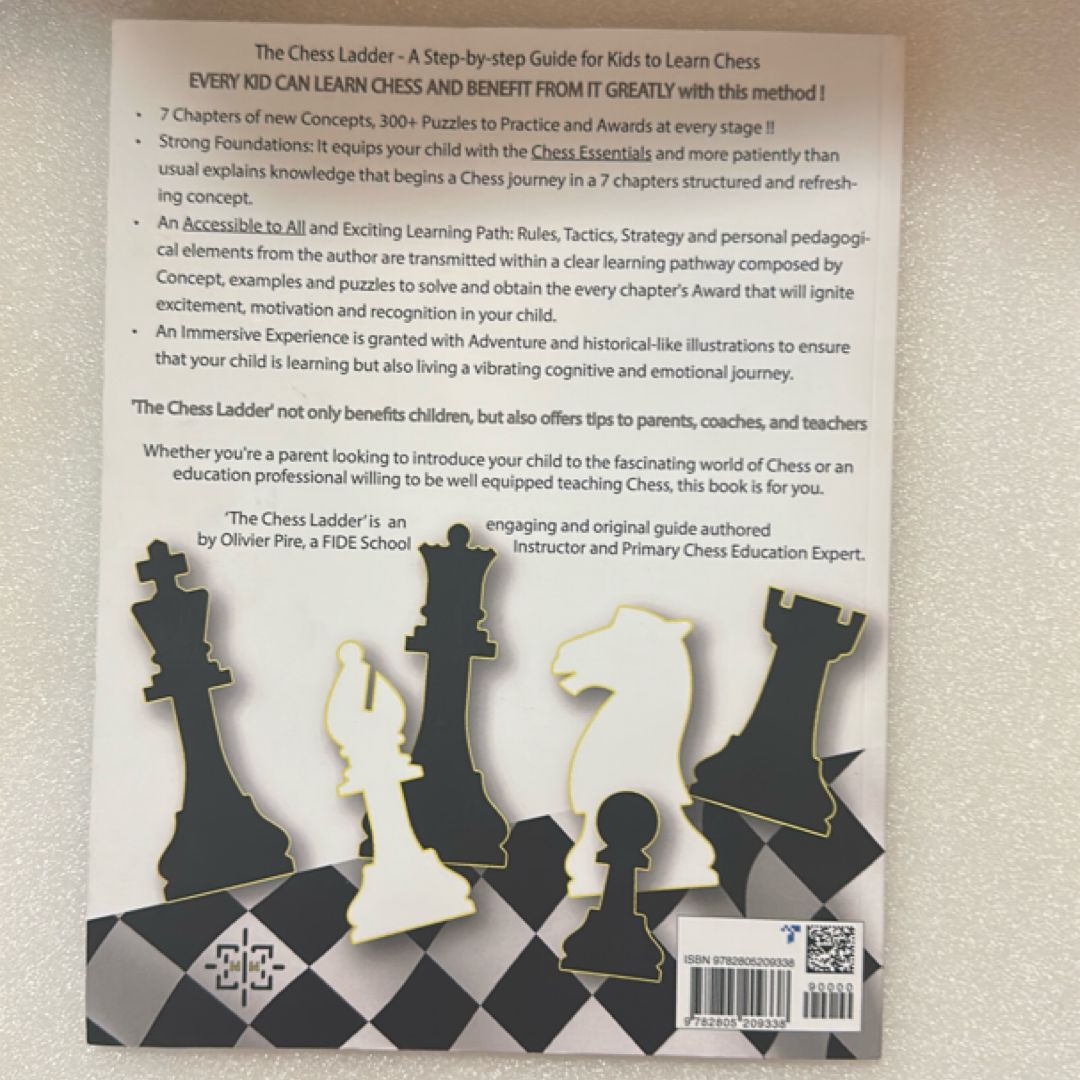 The Chess Ladder A Step-by-step Guide for Kids to Learn Chess by ...