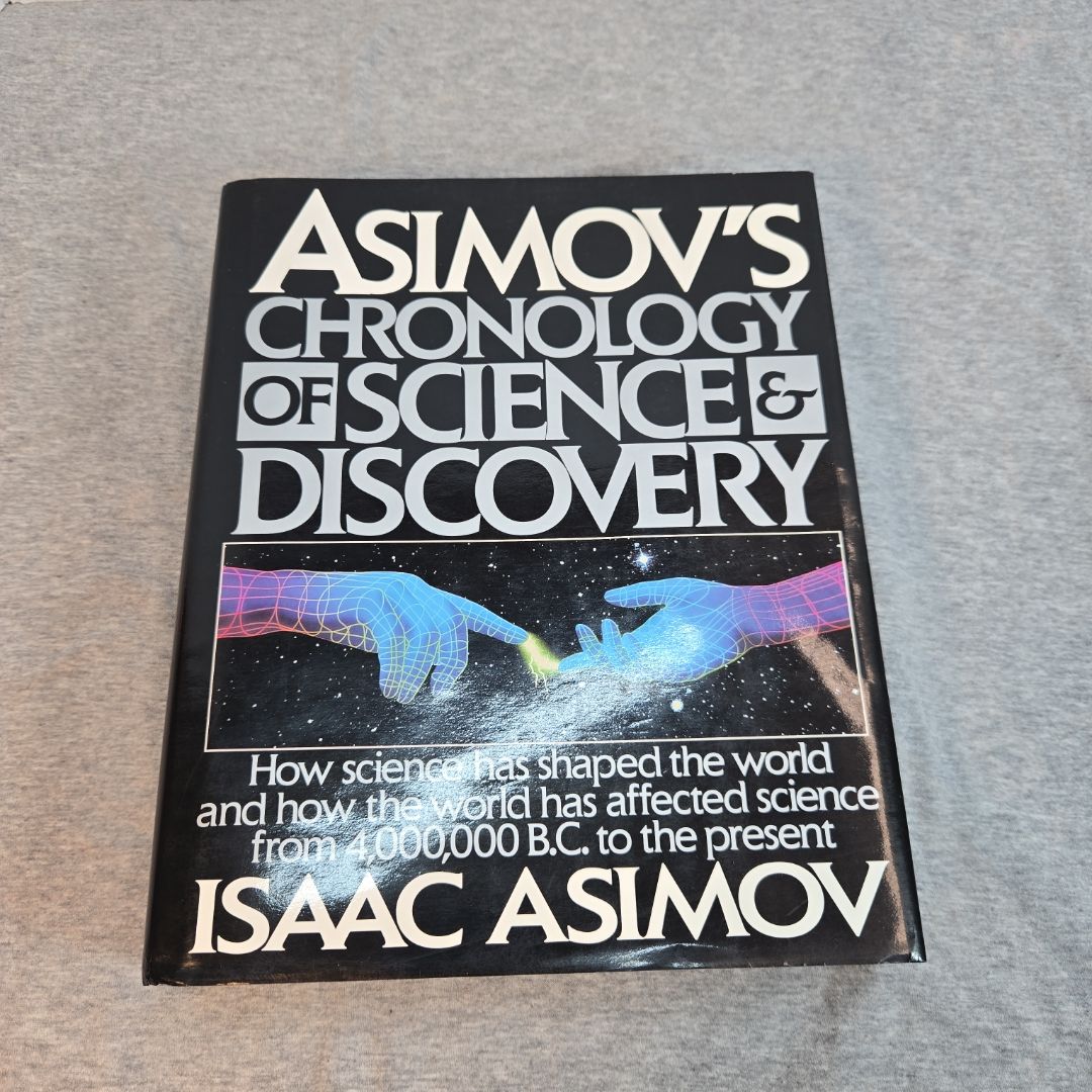Asimov's Chronology of Science and Discovery