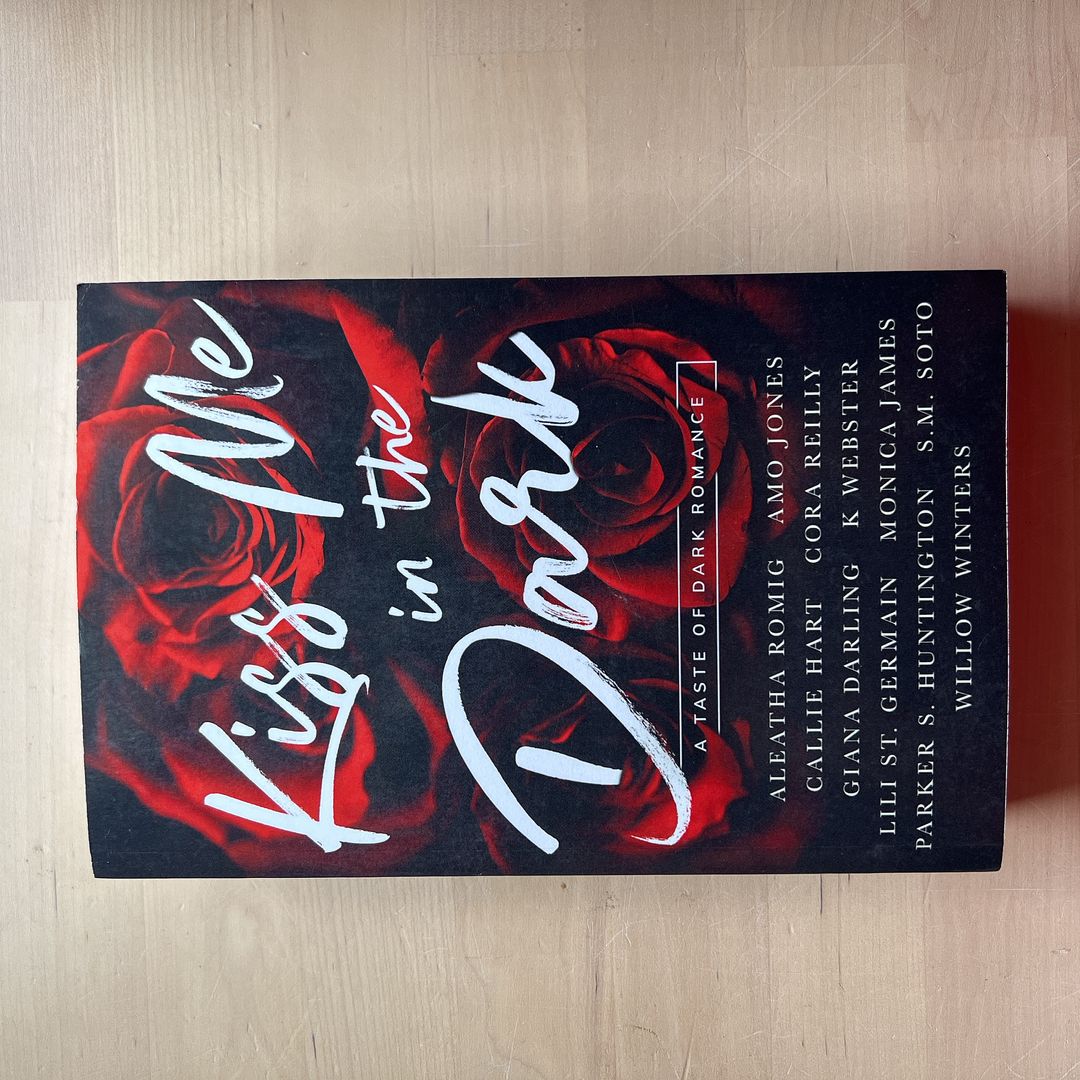 Kiss Me in the Dark Anthology