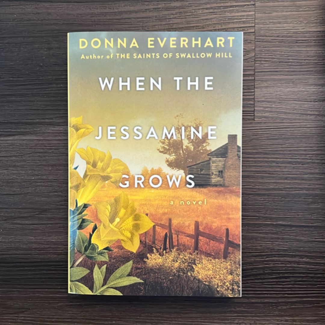 When the Jessamine Grows