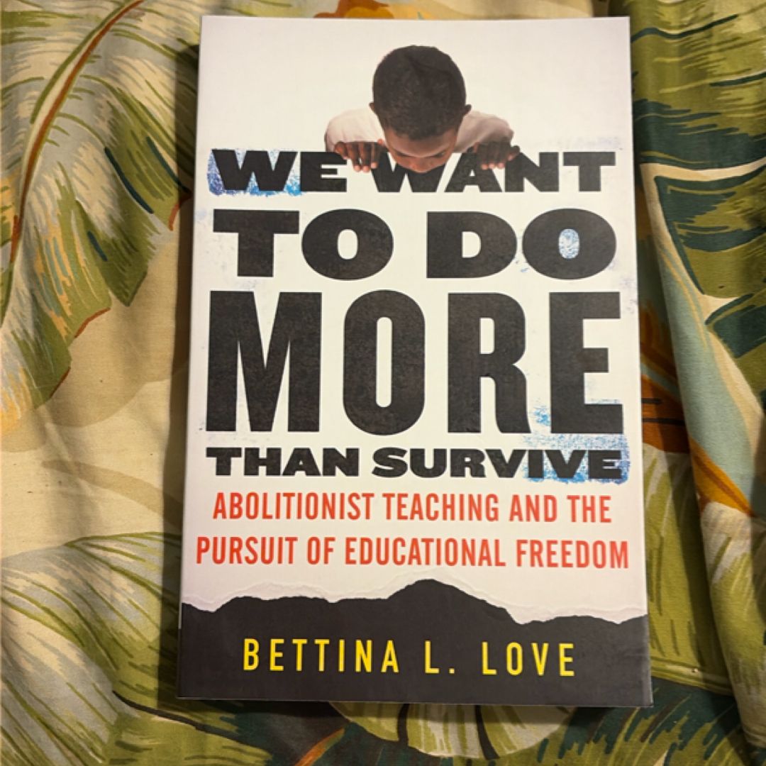 We Want to Do More Than Survive
