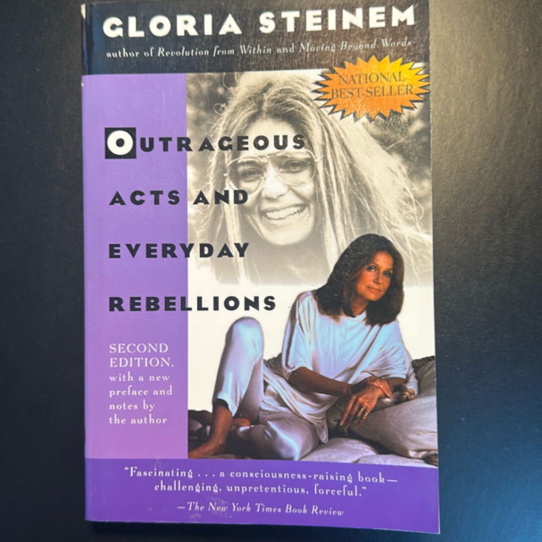 Outrageous Acts and Everyday Rebellions