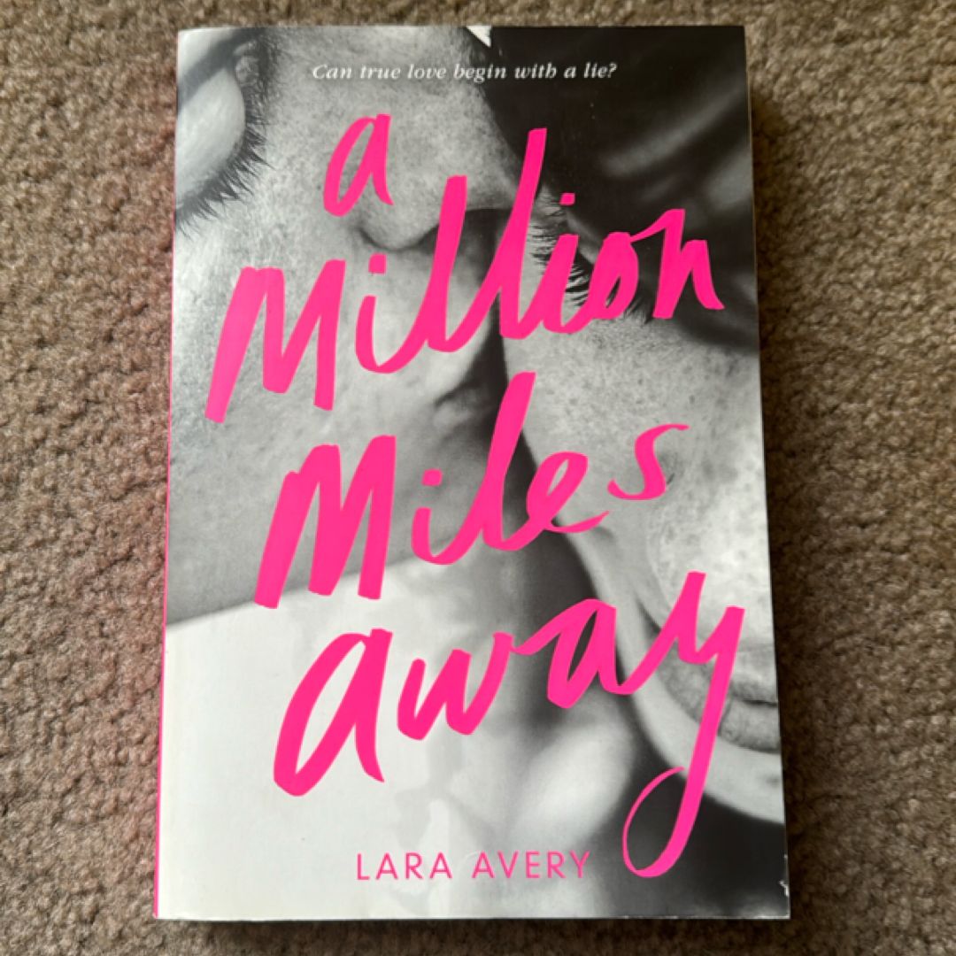 A Million Miles Away