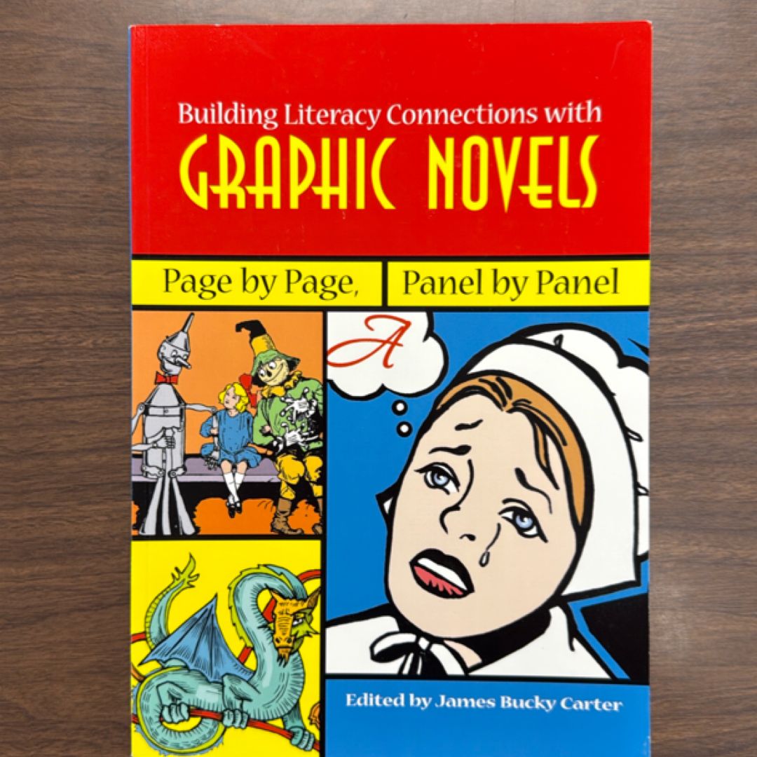 Building Literacy Connections with Graphic Novels
