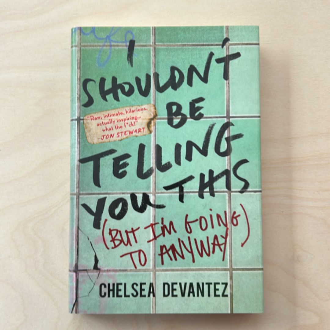 I Shouldn't Be Telling You This