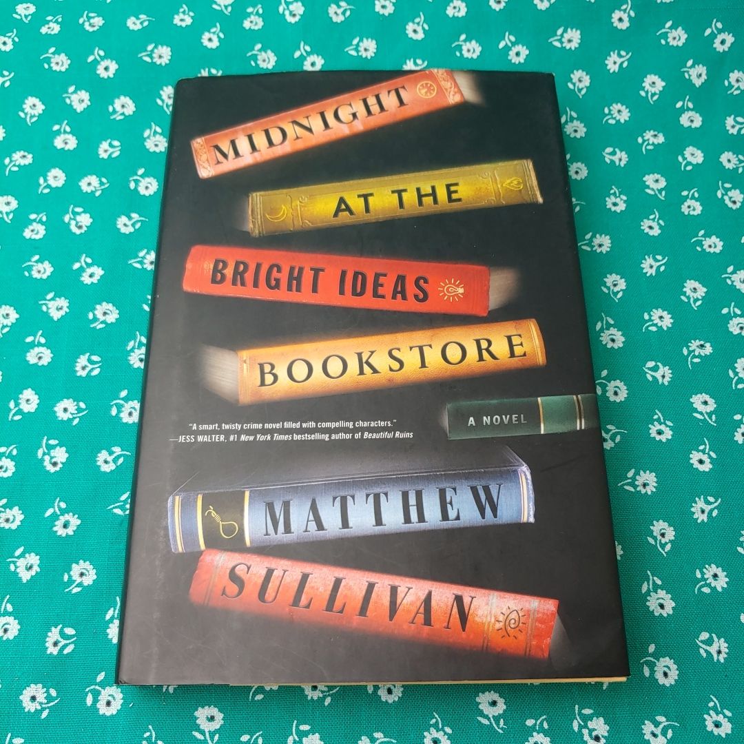 Midnight at the Bright Ideas Bookstore (First ed.)